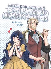 Falling In Love With My Ex-Fiance Grandfather